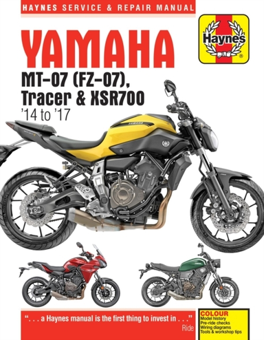 Yamaha Mt-07 Tracer & Xsr700 (14 to 17) Haynes Repair Manua