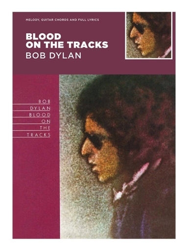 Blood on the Tracks - Bob Dylan