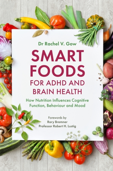 Smart Foods for Adhd and Brain Health