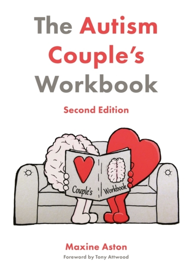 The Autism Couple's Workbook Second Edition