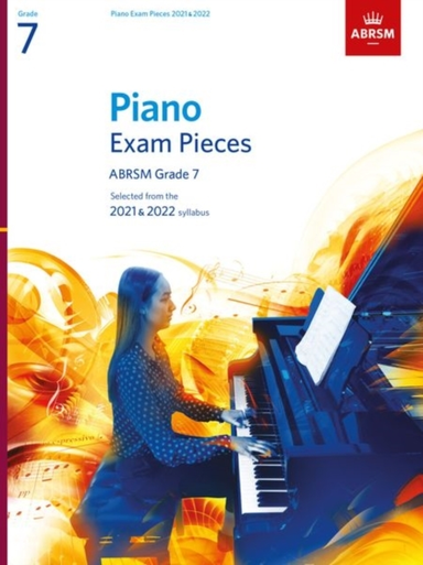 Piano Exam Pieces 2021 & 2022 Abrsm Grade 7