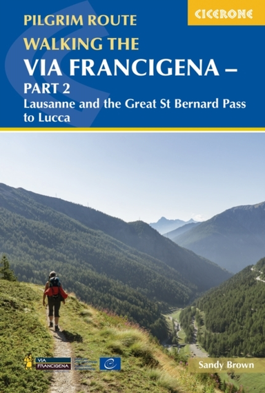 Walking the Via Francigena Pilgrim Route - Part 2lausanne an