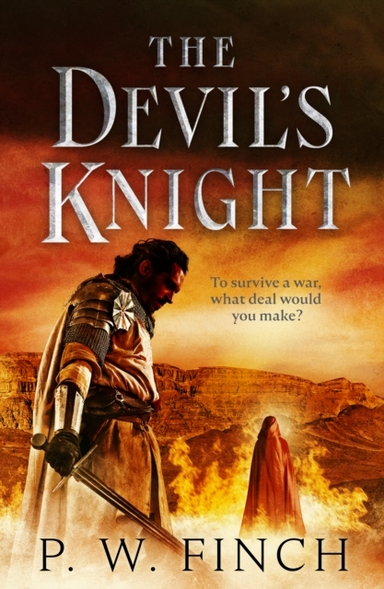 The Devil's Knightone Warriors Quest for Salvation in the T