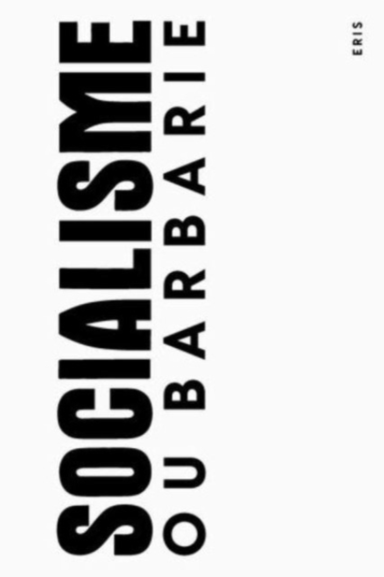 A Socialisme Ou Barbarie Anthology