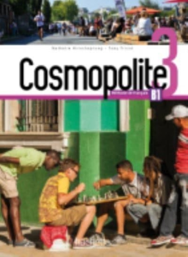 Cosmopolite 3 - Livre De L'eleve (b1)