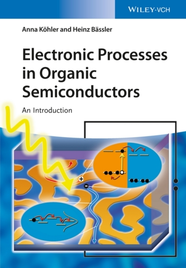 Electronic Processes in Organic Semiconductorsan Introductio