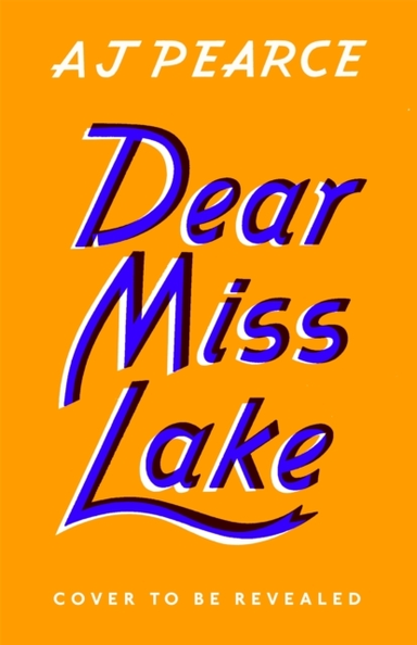 Dear Miss Lake