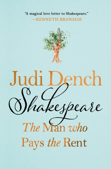 Shakespeare the Man Who Pays the Rent