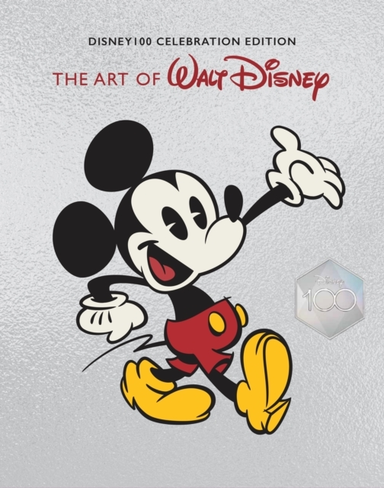 The Art of Walt Disney From Mickey Mouse to the Magic Kingd