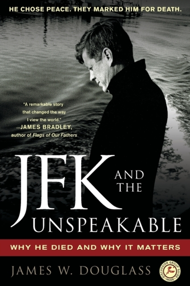 Jfk and the Unspeakable