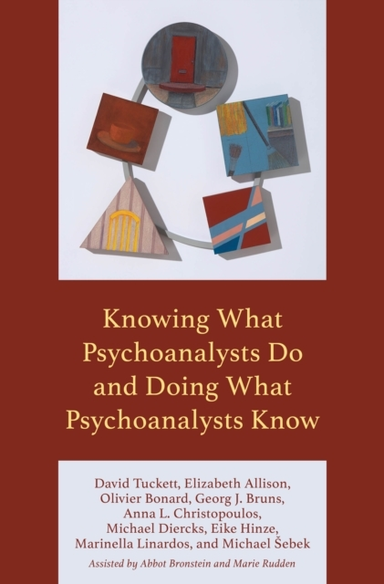 Knowing What Psychoanalysts Do and Doing What Psychoanalysts