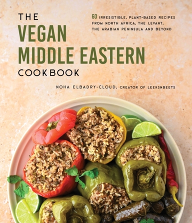 The Vegan Middle Eastern Cookbook Irresistible Plant-base