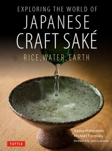 Exploring the World of Japanese Craft Sakerice Water Earth