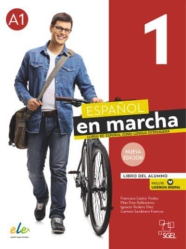 Espanol En Marcha 1 + Licencia Digital. Libro Del Alumno. A1