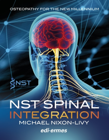 Nst Spinal Integration - Osteopathy for the New Millennium