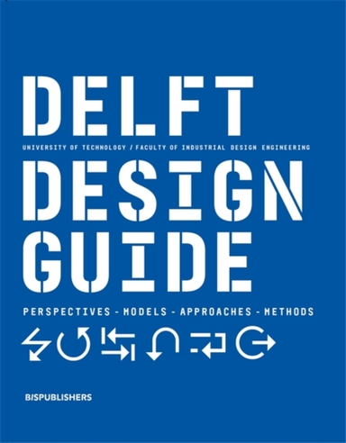 Delft Design Guide Revised Edition
