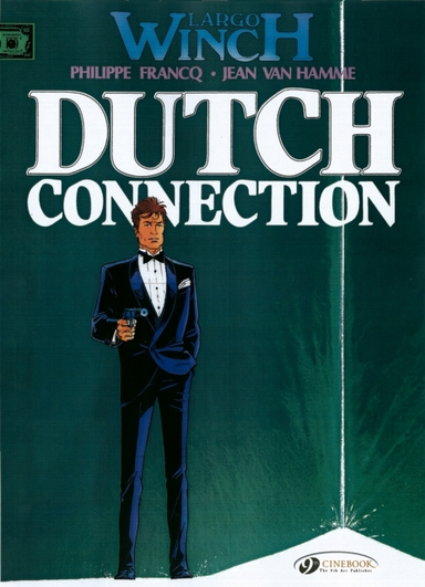 Largo Winch: H ; Dutch connection