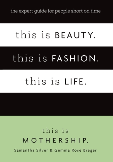 This Is Beauty. This Is Fashion. This Is Life