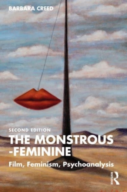 The Monstrous Feminine