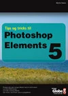 Tips og Tricks til Photoshop Elements 5