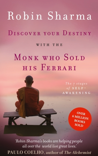 Discover Your Destiny With the Monk Who Sold His Ferrari the