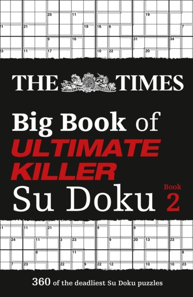 The Times Big Book of Ultimate Killer Su Doku Book 2 of