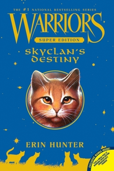 Warriors Super Edition: Skyclan's Destiny