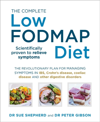 The Complete Low-fodmap Diet