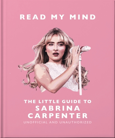 Read My Mind: the Little Guide to Sabrina Carpenter