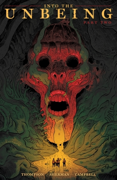 Into the Unbeing Volume 2