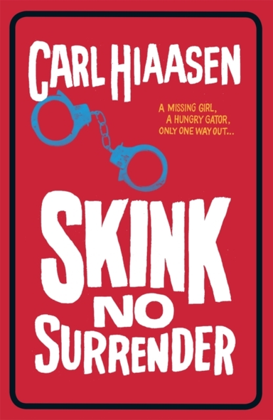 Skink - No Surrender