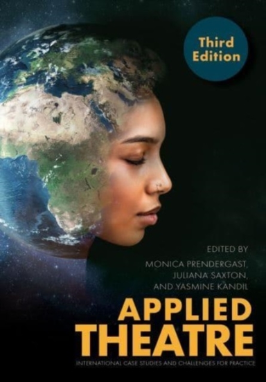Applied Theatre, 3rd Edition