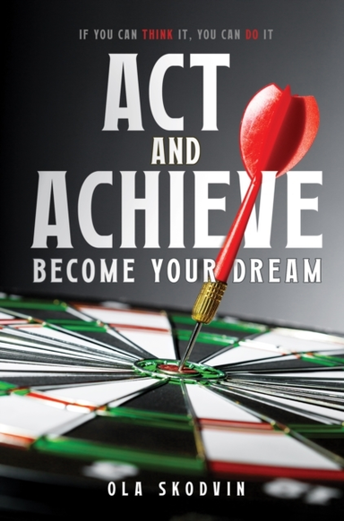 Act and Achieve