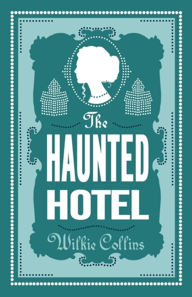 The Haunted Hotel