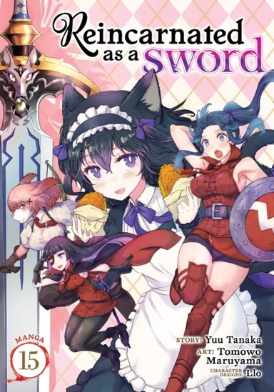 Reincarnated As a Sword (Manga) Vol. 15