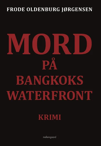 Mord på Bangkoks waterfront