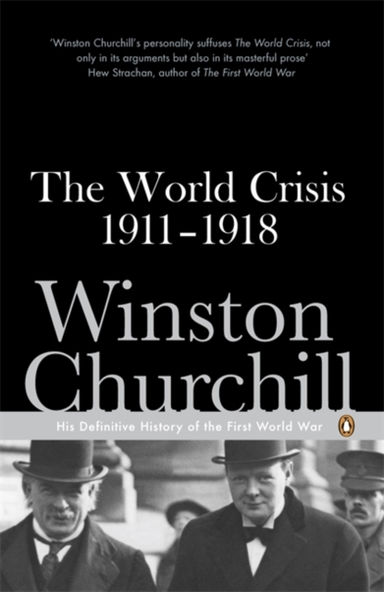 The World Crisis, 1911-1918