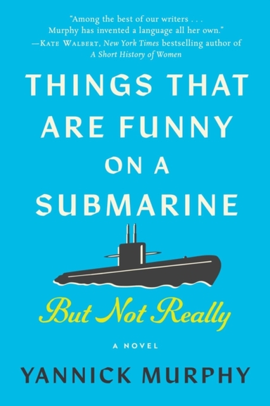 Things That Are Funny on a Submarine but Not Really