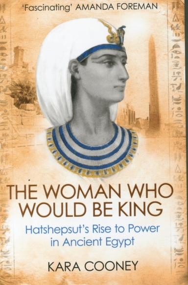 The Woman Who Would Be King