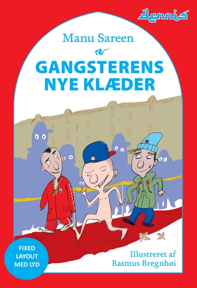Gangsterens nye klæder