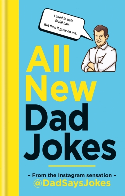 All new Dad jokes