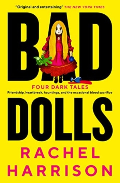 BAD DOLLS.