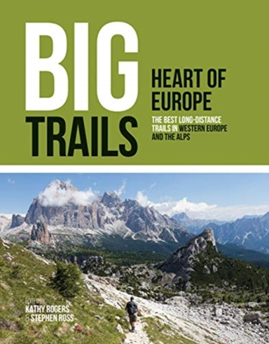 Big Trails: the European Heartland