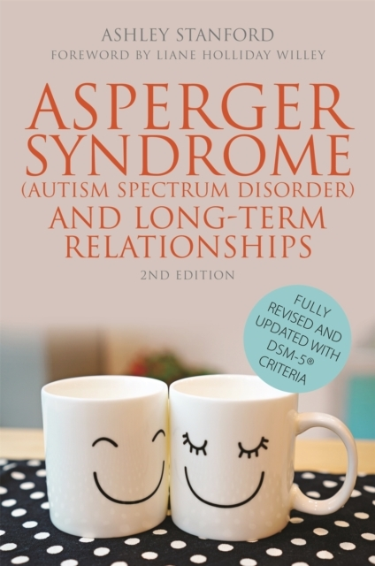 Asperger Syndrome Autism Spectrum Disorder And Long Term Relationships