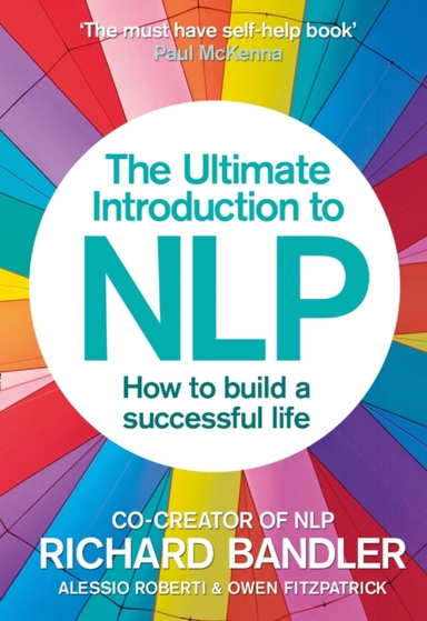The Ultimate Introduction to Nlp How to Build a Successful