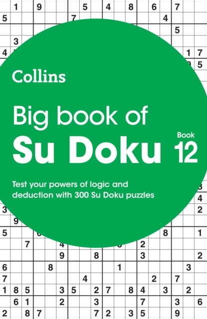 Big Book of Su Doku 12300 Su Doku Puzzles