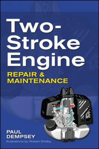 Two-stroke Engine Repair and Maintece