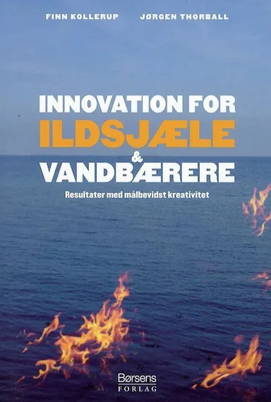 Innovation for ildsjæle og vandbærere