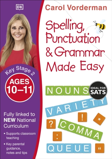 Spelling Punctuation & Grammar Made Easy Ages 10-11 Key St