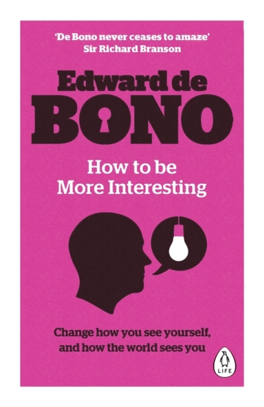 How to Be More Interesting